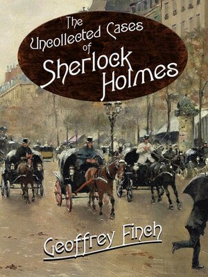 cover image of The Uncollected Cases of Sherlock Holmes